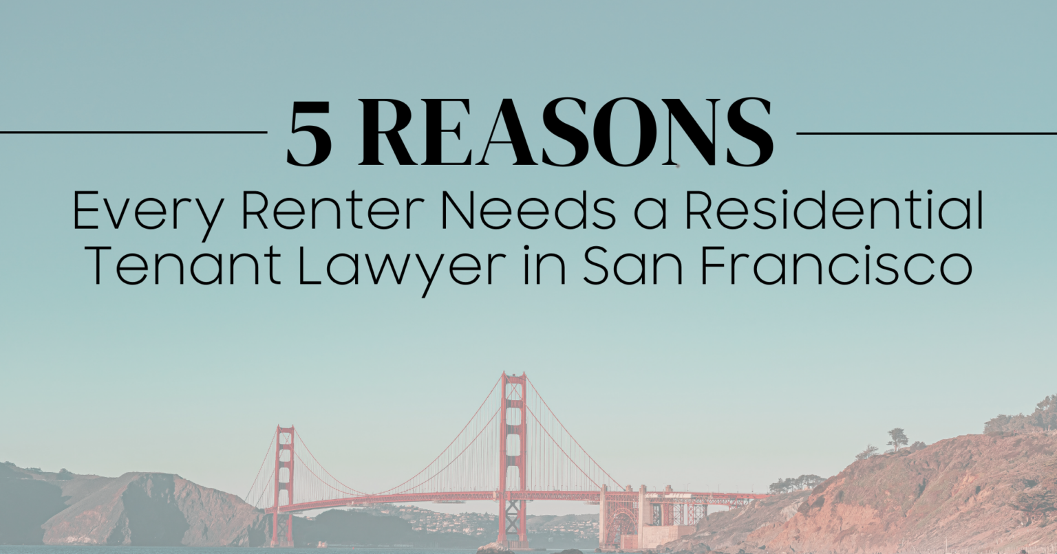 Tenant Lawyer in San Francisco